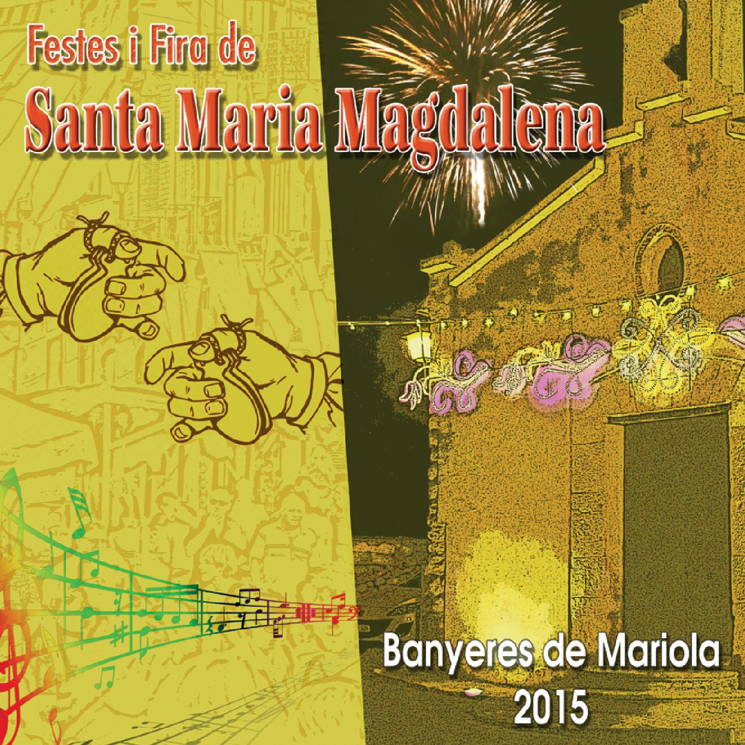 Fiestas en honor de Santa María Magdalena 2015 Banyeres de Mariola / Bañeres